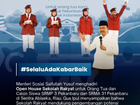 Menteri Sosial Saifullah Yusuf Hadiri Open House Sekolah Rakyat Pekanbaru